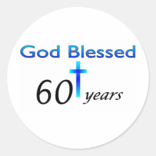 Sticker Rond Dieu a béni 60 ans de cadeau d'anniversaire