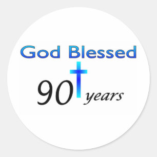 Sticker Rond Dieu béni 90 ans cadeau d'anniversaire