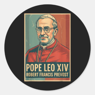 Sticker Rond Dieu Béni Pape Leo Xiv Pape Leo Xiv Chemise Pape L