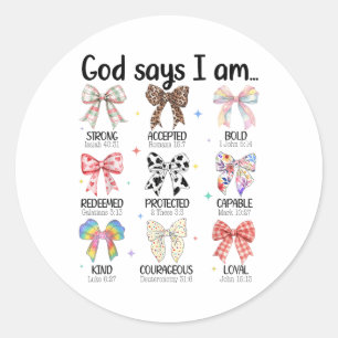 Sticker Rond Dieu Dit Que Je Suis Coquette Bow Religieux Christ