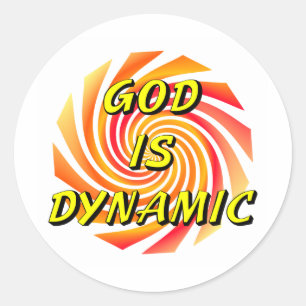 Sticker Rond Dieu est dynamique chrétienne