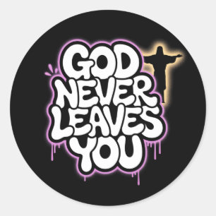 Sticker Rond Dieu ne vous Feuille jamais - Noir