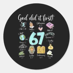 Sticker Rond Dieu Vintage l'a fait en premier 67 Six Sept Meme