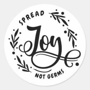 Sticker Rond Diffuser la joie pas les germes