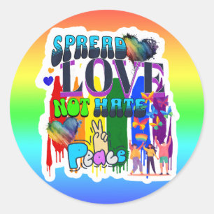 Sticker Rond Diffuser l'amour pas haïr   Fierté LGBTQI+