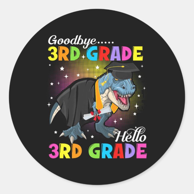 Sticker Rond Dinosaur T Rex Adieu 3e année Bonjour 4e année G (Devant)