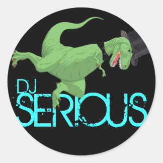 Sticker Rond dinosaure, SÉRIEUX, DJ