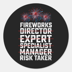 Sticker Rond Directeur de Feu d'Artifice Citation Preneur de Ri
