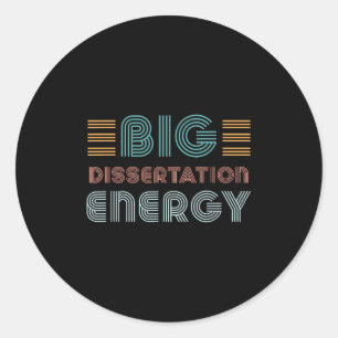 Sticker Rond Dissertation Écriture Thèse Défense Doctorat Docto