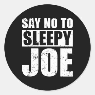 Sticker Rond Dites Non À Joe Sleepy Election Anti Biden Republi
