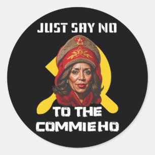 Sticker Rond Dites Non À La Commune Ho Kamala Harris