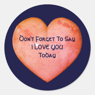 Sticker Rond Dites que je vous aime Inspirationnel