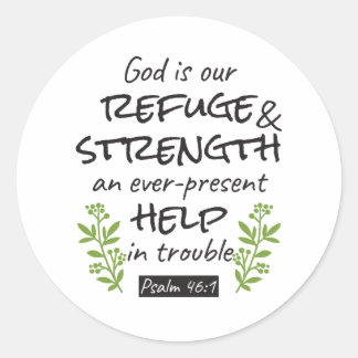 Sticker Rond Divine Refuge - Psaume 46:1 pour le Confort Spirit
