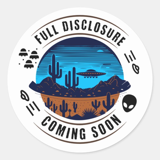 Sticker Rond Divulgation complète à venir bientôt | OVNI dans l (Devant)