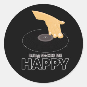 Sticker Rond DJing Me Rend Heureux