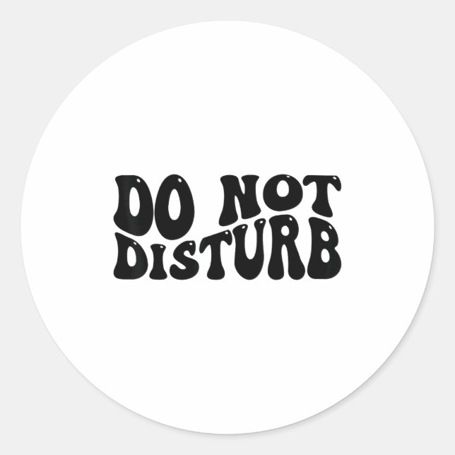 Sticker Rond Do Not Disturb  (Devant)