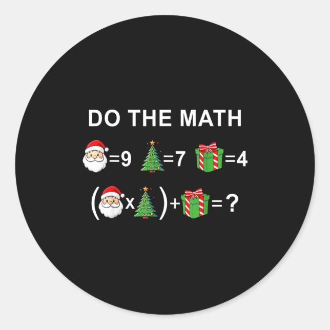 Sticker Rond Do The Math 67 Meme Christmas Funny Math Teacher  (Devant)