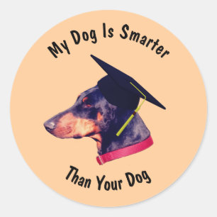 Sticker Rond Doberman Mon Chien Plus Intelligent Que Le Vôtre D