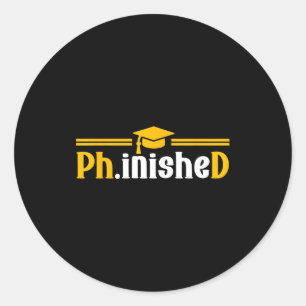 Sticker Rond Doctorat terminé doctorat drôle diplômé 2026 