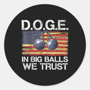 Sticker Rond Doge En Nous Avons Confiance