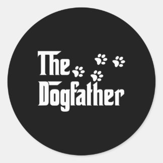 Sticker Rond Dogfather T Shirt Dad Fête des pères Amoureux des 