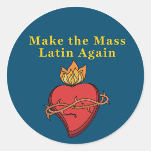 Sticker Rond Don catholique romain rendre la messe latine