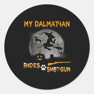 Sticker Rond Don de chien My Dalmatian Rides Shotgun