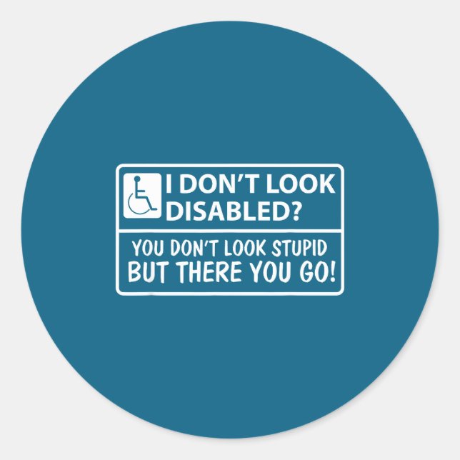Sticker Rond Don' Look Disabled Don' Look (Devant)