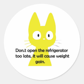 Sticker Rond Don.t open the refrigerator too late, 