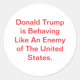 Sticker Rond Donald Trump agit comme un ennemi Hankamer Artjunk