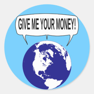 Sticker Rond Donne-moi ton argent