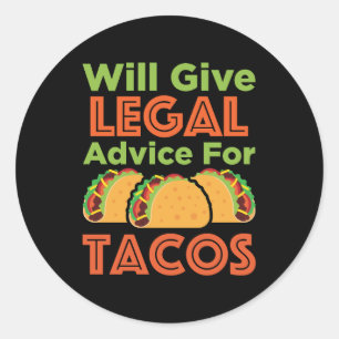 Sticker Rond Donner des conseils juridiques pour Tacos Avocat A