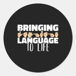 Sticker Rond Donner vie à la langue Langue des signes américain