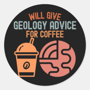 Sticker Rond Donnera des conseils de géologie pour du café