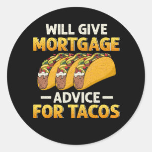 Sticker Rond Donnera Des Conseils Hypothécaires Pour Tacos Prêt