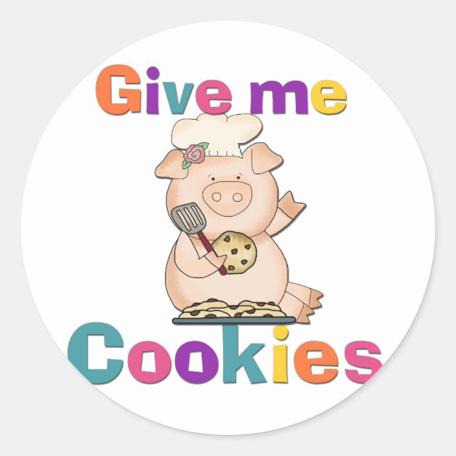 Sticker Rond Donnez-moi des cookies Tshirts et cadeaux (Devant)