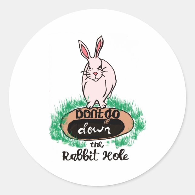 Sticker Rond Dont Go Down The Rabbit Hole Womens Red  (Devant)