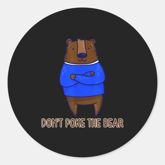 Sticker Rond Don't Ke The Bear Gift  (Devant)