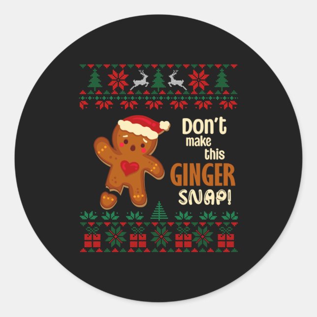 Sticker Rond Don't Make This Ginger Snap Redhead Ugly Christmas (Devant)