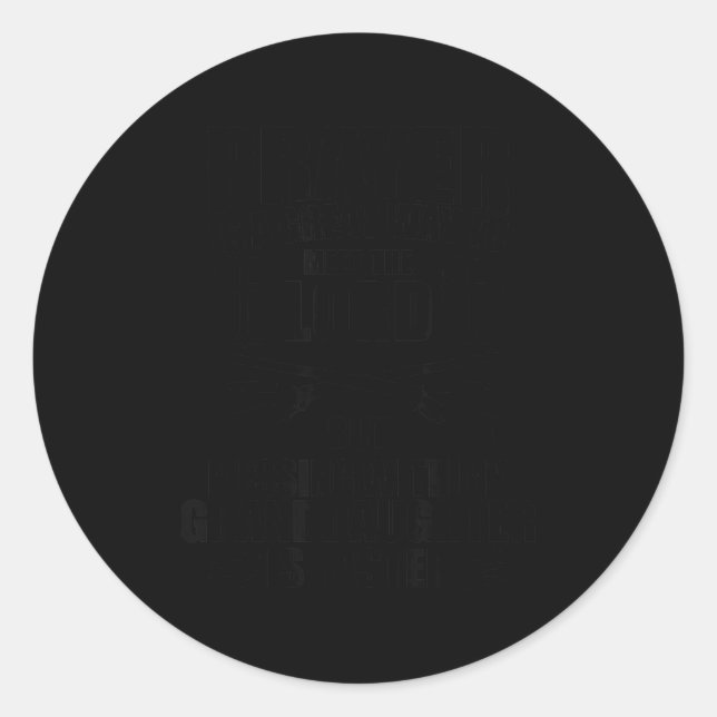 Sticker Rond Don't Mess With My Granddaughter Gun Funny For Pap (Devant)