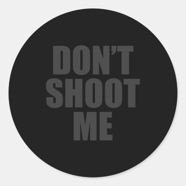 Sticker Rond Dont Shoot Me Festival Apparel  (Devant)