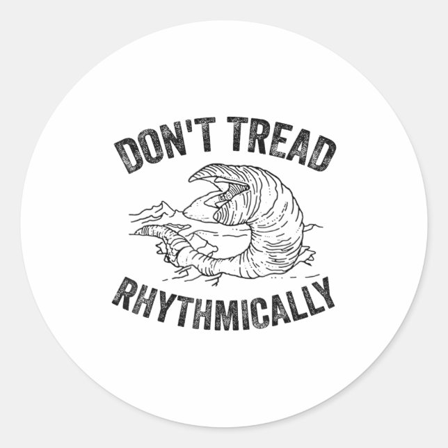 Sticker Rond Don't Tread Rhythmically Apparel For Men Women  (Devant)