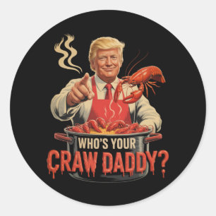 Sticker Rond Dont votre père de famille Crawdaddy Crawfish Funn