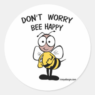 Sticker Rond Don't Worry Bee Happy