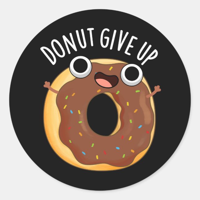 Sticker Rond Donut Abandonner Funny Food Pun Dark BG (Devant)