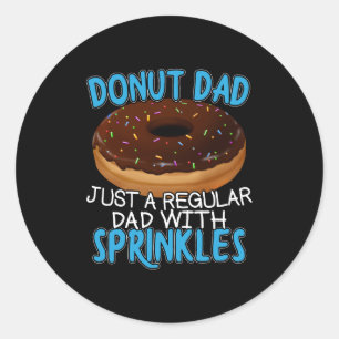 Sticker Rond Donut Dad - Doughnut Lover avec arroses