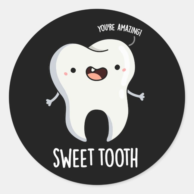 Sticker Rond Douce dent drôle Dentaire Pun Dental Dark BG (Devant)