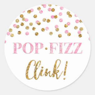 Sticker Rond Douche nuptiale Pop Fizz Clink Pop Confetti Or Ros