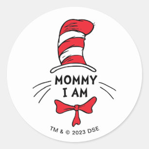 Sticker Rond Dr Seuss Chat dans le Casquette - Maman Je suis