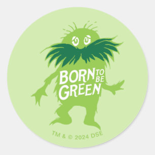 Sticker Rond Dr Seuss   Lorax - Né Pour Être Vert